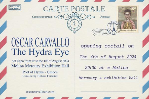 Έκθεση   του OSCAR CARVALLO με τίτλο "The Hydra Eye" στην Αίθουσα Μελίνα Μερκούρη